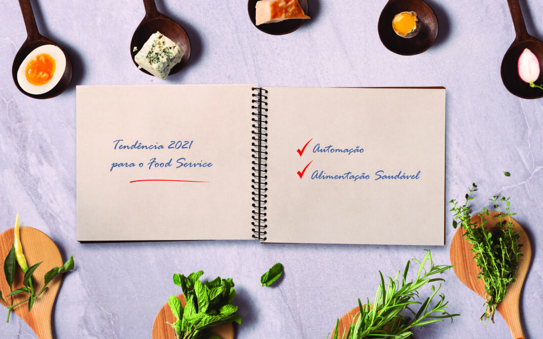Tendências do Food Service para incorporar em 2021